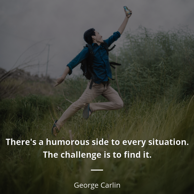 George Carlin citát: “There's a humorous side to every situation. The challenge is to find it.”