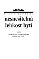 Nesnesitelná lehkost bytí
