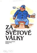 Osudy dobrého vojáka Švejka za světové války
