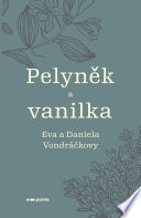 Pelyněk a vanilka